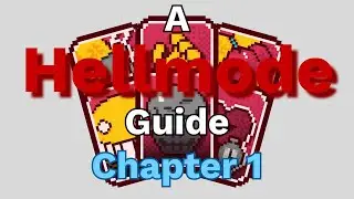 Level 1 Hellmode Guide: Chapter 1 | Block Tales