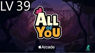All of You Walkthrough Level 39