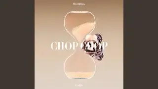 Chop Chop