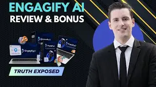 EngagifyAI Review & Bonuses: Honest Walkthrough + Exclusive Offers