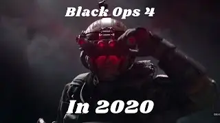BLACK OPS 4 In 2020...
