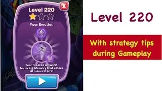Inside Out Thought Bubbles Level 220 Tips and Strategy Walkthrough Gameplay