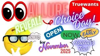 Beauty Box Allure, ноябрь 2025: День выбора открыт + пошаговое руководство по дополнениям | НОВОЕ...