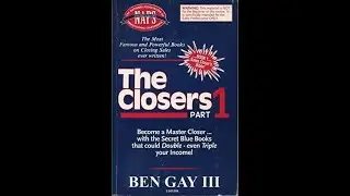 Ben Gay III - Full Interview 2023 - The Closers Sales Books