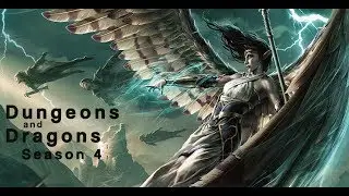 D&D Season 4: Setting the Scene (Part 2)