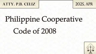 Philippine Cooperative Code Of 2008 | (2025, April)