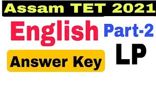 Answer Key of English of Assam TET Examination 2021. Paper1. @lakshyasworld3510