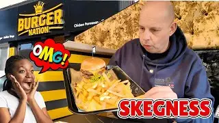 Lets Try The Burgers At BURGER NATION In SKEGNESS