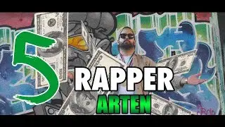 5 ARTEN von RAPPER !! ( + MUSIKVIDEOS)  😎 | Good Life Crew
