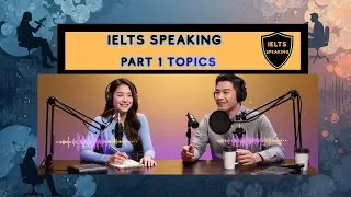IELTS Speaking Part 1  (High-Score Answers + Vocabulary) | English & IELTS Mastery Hub
