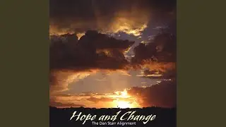 Hope and Change