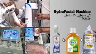 How to Clean Hydra Facial Machine ✨ | Step-by-Step Professional Cleaning Tutorial