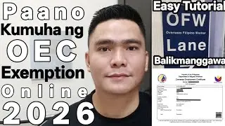 PAANO MAKAKUHA NG OEC ONLINE STEP BY STEP GUIDE 2026 | HOW TO GET OEC EXEMPTION ONLINE TUTORIAL 2026