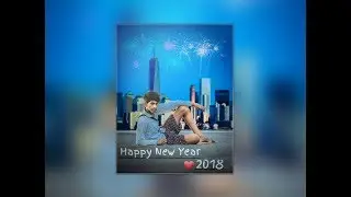 Happy new year 2018 | Photo editing tutorial| picsart editing Tutorial| Lightroom & Snapseed editing