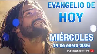 Evangelio de HOY. Miércoles 14 de enero 2026 Mc 1,29-39 «Todo el mundo te busca.»