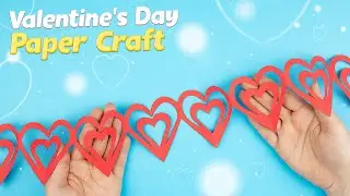 How to Make a Heart Paper Chain Easy: Paper Decor for Valentine's Day