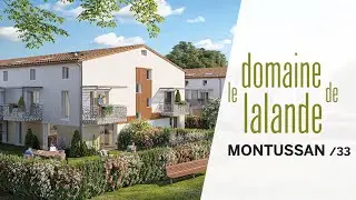 Montussan - Le Domaine de Lalande