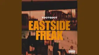 Eastside Freak