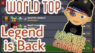 8 Ball Pool Master Charlie is back with a world Top