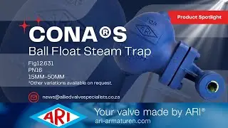 AVS PRODUCT SPOTLIGHT | ARI-CONA&reg;S Ball Float Steam Trap