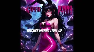 Goth Bunny - Level Up (Lyric Video)