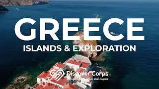 Greece: Islands & Exploration - Discover Corps