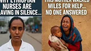 Why Ethiopian health professionals Are leaving in Silence....