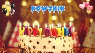 KOWSHIK Birthday Song &ndash; Happy Birthday to You