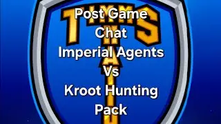 Post Game Chat Imperial Agents Vs Kroot Hunting Pack