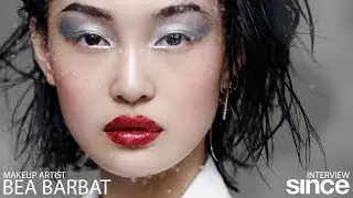 Since Magazine - Interview Bea Barbat - Makeup Artist