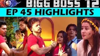 Bigg Boss 12 | Episode 45 | 31st October Highlights