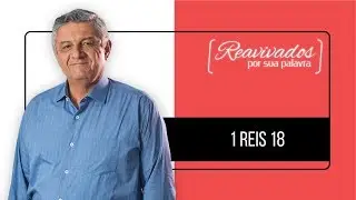 REAVIVADOS 1 REIS 18