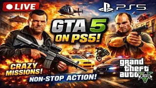 🔴 LIVE GTA 5 on PS5 | Chaos, Missions & Unlimited Fun 🔥