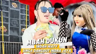 INDAH WATY VIRAL - MBAH DUKUN SINGA DANGDUT INDRA JAYA - Parean Bulak Blok Jonggor Kec.Kendanghaur