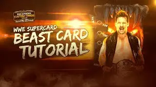 WWE SuperCard Custom Card - Beast Tutorial