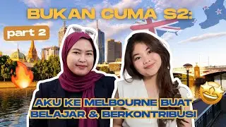 S2 KE MELBOURNE: CULTURE SHOCK, KONTRIBUSI, & KENAPA AKU TETAP BERANGKAT ⁉️