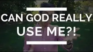 Can God Use Me When?    | Craig Denham | One Off Message