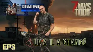 7 Days to Die FR 2.5 – Ép 3  5 Quêtes, un Vélo… et les Zombies ont Changé (Survival Revival)
