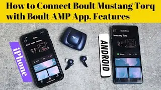 How to connect Boult Mustang Torq to Android & iPhone with Boult AMP App & Features