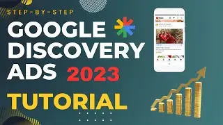 Create Google Discovery Ads Campaign Step-by-Step Tutorial 2023 | Google Ads Course Free #googleads