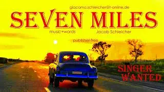Jacob Schleicher - SEVEN MILES  - to heaven