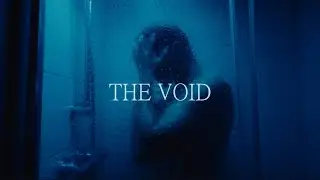 The Void - A Short Film About Loneliness