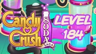 Candy Crush Soda Saga Level 184