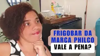Frigobar da Marca Philco Vale a Pena? ( Minha Experi&ecirc;ncia!)