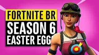 Fortnite Battle Royale | Season 6 Easter Eggs, Memes and Story Recap