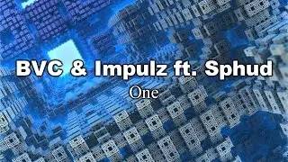 [Bounce] BVC & Impulz ft. Sphud - One