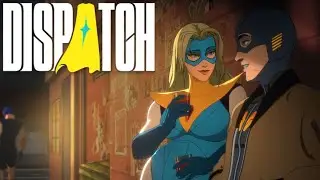 Пытаюсь быть супергероем | #1 Dispatch