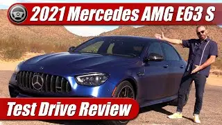 2021 Mercedes AMG E63 S: Test Drive Review