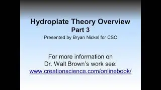 Hydroplate theory 3