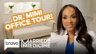 Married to Medicine's Dr. Mimi Gives a Tour of Her Office | Married to Medicine (S11) | Bravo